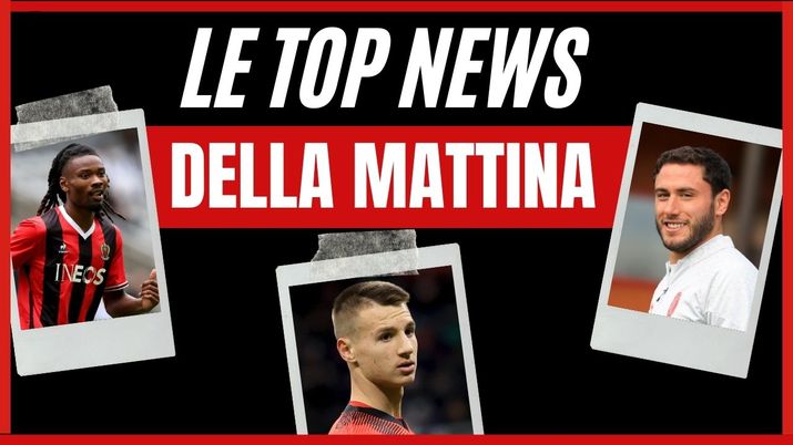 Top News AC Milan mattina 28 marzo