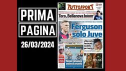 Prima pagina Tuttosport: “Ferguson, solo Juve. Torino, Bellanova boom”