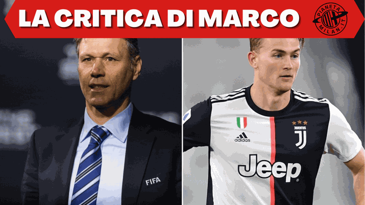 La critica Marco Van Basten nei confronti di Matthijs De Ligt, difensore dell'Olanda e della Juventus (Getty Images) 