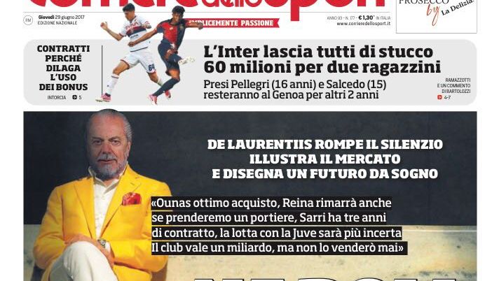 Prima Pagina, Corriere dello Sport: “De Laurentiis rompe il silenzio ‘Napoli grande bellezza’. L’Inter lascia tutti di stucco. E il Milan…”  Prima Pagina, Corriere dello Sport: “De Laurentiis rompe il silenzio ‘Napoli grande bellezza’. L’Inter lascia tutti di stucco. E il Milan…”