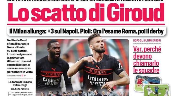 EDICOLA CDS – Lo scatto di Giroud: il Milan allunga. Inter per rilanciarsi - immagine 1