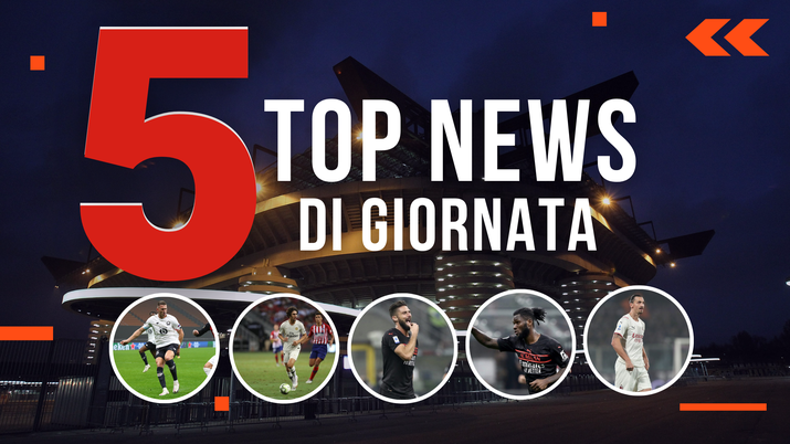 MERCATO MILAN E TOP NEWS di oggi, 13-12-2021