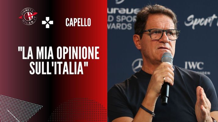 L'intervista di Fabio Capello (ex allenatore AC Milan) sull'Italia di Roberto Mancini | News (Getty Images) 