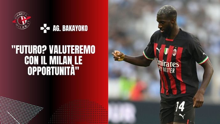 intervista agente Bakayoko Calciomercato AC Milan