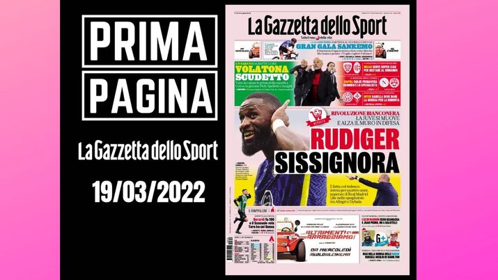 La Gazzetta dello Sport, la prima pagina di oggi, sabato 19 marzo 2022 La Gazzetta dello Sport