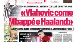 Prima Pagina, Corriere dello Sport: “Vlahovic come Mbappé e Haaland”