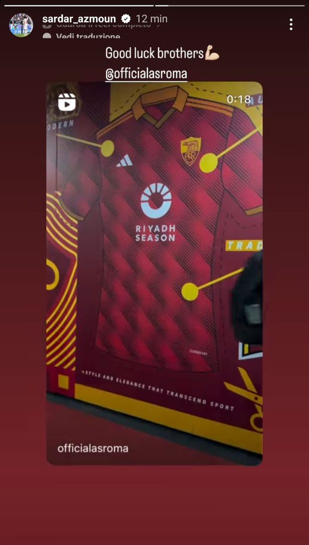 Roma-Lazio, Azmoun fa il tifo da casa: “Buona fortuna fratelli”- immagine 2