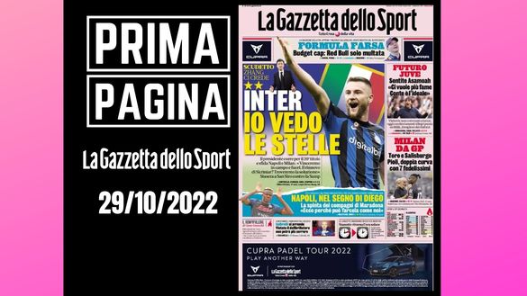La prima pagina de 'La Gazzetta dello Sport', in edicola oggi, 29-10-2022 Gazzetta dello Sport