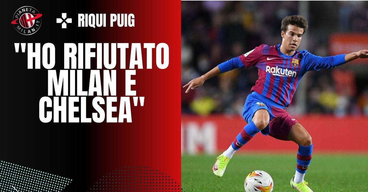 Riqui Puig: “Il Milan mi aveva offerto il doppio dell’ingaggio”