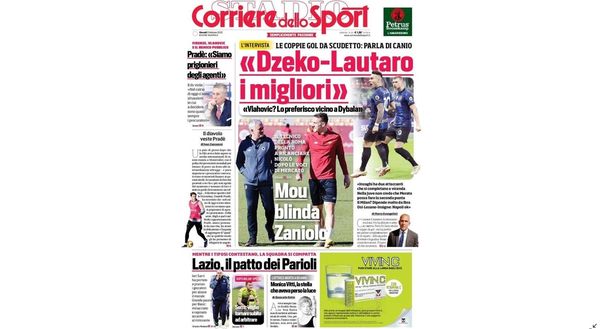 Prima Pagina, Corriere dello Sport: “Dzeko-Lautaro i migliori. Mou blinda Zaniolo” Prima Pagina