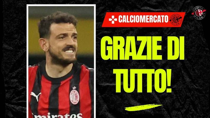 Calciomercato Milan, ufficiale l'addio a Florenzi: 'Leader in campo e fuori'