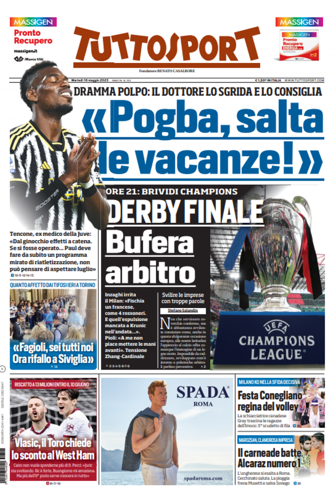 Prima Pagina Tuttosport “pogba Salta Le Vacanze” Pianeta Milan