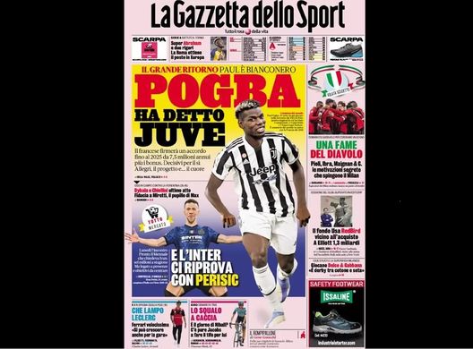 Prima Pagina, La Gazzetta dello Sport: “Pogba ha detto Juve, l’Inter ci prova con…” Prima Pagina