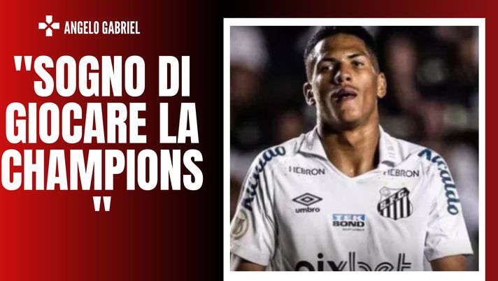 Calciomercato Milan - Gabriel: 'Oggi penso al Santos, domani chissà'