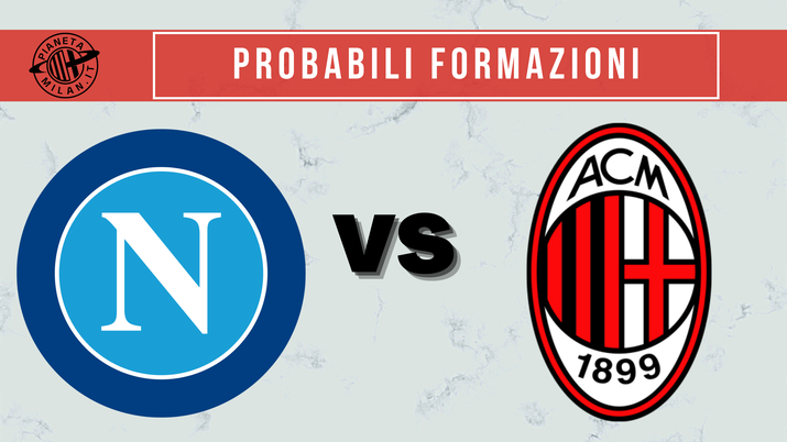 Probabile formazione Milan: a Napoli Franck Kessie trequartista? Serie A News
