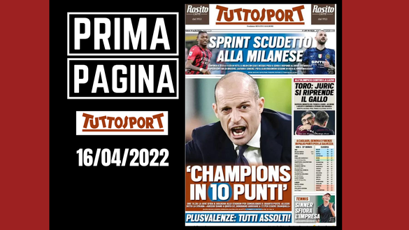 La prima pagina di 'Tuttosport', in edicola oggi, sabato 16 aprile 2022 La prima pagina di 'Tuttosport', in edicola oggi, sabato 16 aprile 2022