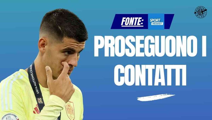 Calciomercato Milan, proseguono i contatti con il Como per Morata: i dettagli