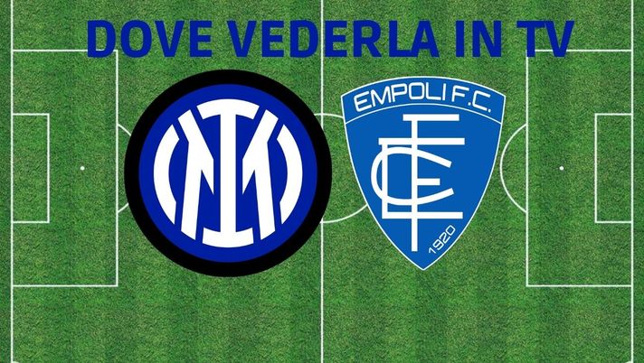 Empoli-Inter: Sky, Dazn e Tim Vision… Dove vederla in tv e in streaming - immagine 1
