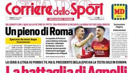 Prima Pagina, Corriere dello Sport: “La battaglia di Agnelli, la Serie A litiga su fondi e TV”