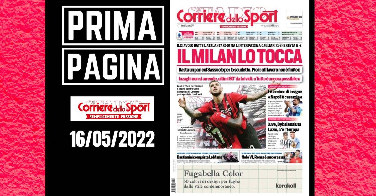 Prima pagina Corriere dello Sport: “Il Milan lo tocca”