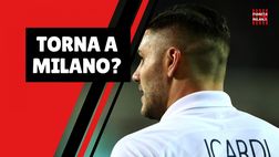 Calciomercato Milan – Piano rossonero per Icardi: le ultime | News