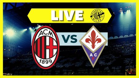 LIVE Milan-Fiorentina Serie A 2022-2023