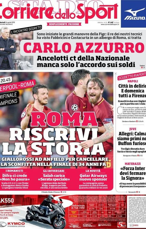 Prima Pagina, Corriere dello Sport: “Roma, riscrivi la storia. Difra ci crede: ‘Non ho paura’. Carlo Azzurro: Ancelotti ct della Nazionale. Buffon furioso: faccia a faccia tra Gigi e Benatia…” Prima Pagina, Corriere dello Sport: “Roma, riscrivi la storia. Difra ci crede: ‘Non ho paura’. Carlo Azzurro: Ancelotti ct della Nazionale. Buffon furioso: faccia a faccia tra Gigi e Benatia…”