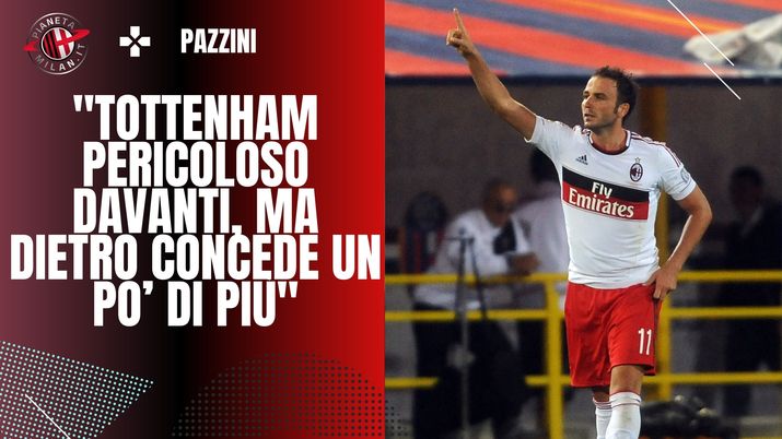 Pazzini: 'Milan, contro il Tottenham sarà una partita equilibrata' | News (getty images)