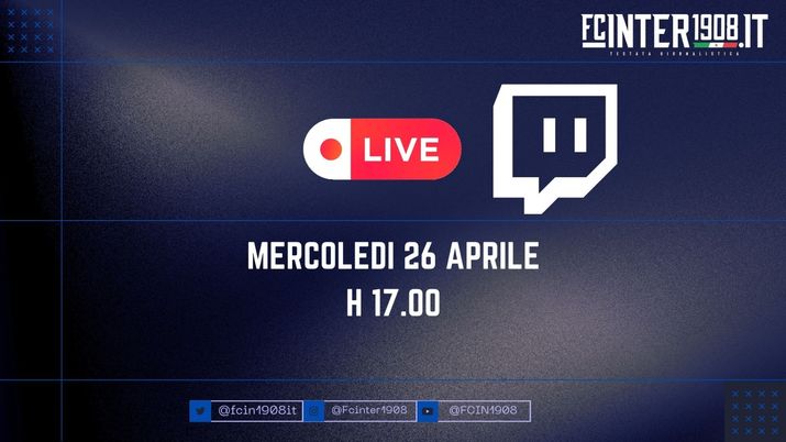Inter-Juve, oggi dalle 17 live sul canale Twitch di Fcinter1908: iscrivetevi - immagine 1