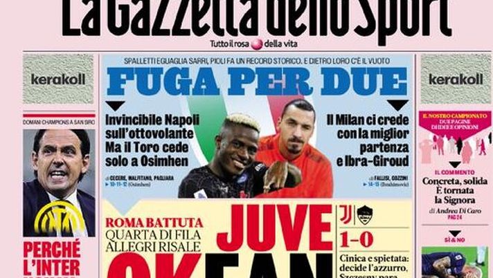 Prima Pagina, La Gazzetta dello Sport: “Fuga per due. Juve OKean!” - immagine 1