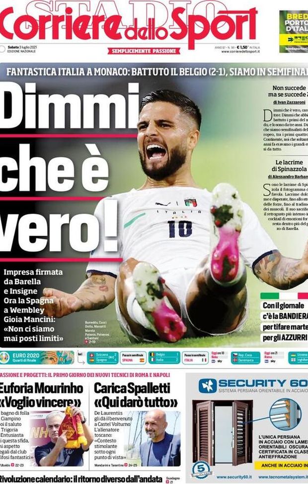 Prima Pagina, Corriere dello Sport: “Dimmi che è vero, fantastica Italia!” 