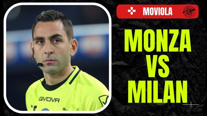 Moviola LIVE Monza-Milan Serie A 2023-2024 arbitro Colombo