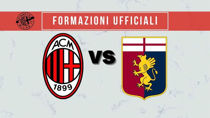 Formazioni ufficiali Milan-Genoa Serie A 2021-2022