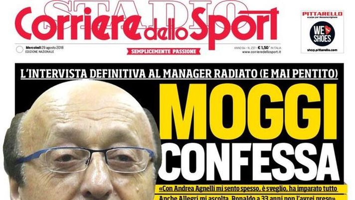 Prima Pagina, Corriere dello Sport: “Moggi confessa. Milinkovic nonostante la Francia. Fenomeno Callejon. Mourinho non salta…” Prima Pagina, Corriere dello Sport: “Moggi confessa. Milinkovic nonostante la Francia. Fenomeno Callejon. Mourinho non salta…”