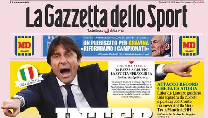 La Gazzetta dello Sport, la prima pagina di oggi, martedì 23 febbraio 2021 La Gazzetta dello Sport, la prima pagina di oggi, martedì 23 febbraio 2021