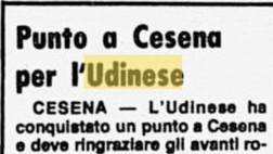 Accadde Oggi: 13.1.79 Udinese, un punto a Cesena