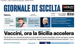 Prima Pagina, Giornale di Sicilia: “Vaccini, ora la Sicilia accelera. Caos play off, Lucca si prepara al ritorno”