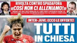 EDICOLA / TS: Tutti in Chiesa. Inter e Juve, ecco le offerte. Rivolta contro Spadafora