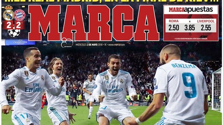 Prima Pagina, Marca: “Verso la tredicesima, Real Madrid in finale! Roma-Liverpool: oggi sapranno la loro rivale…” 