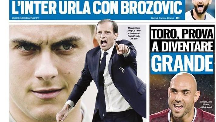 Prima Pagina, Tuttosport: “Adesso tu. L’Inter urla con Brozovic. Toro, prova a diventare grande…”  Prima Pagina, Tuttosport: “Adesso tu. L’Inter urla con Brozovic. Toro, prova a diventare grande…”