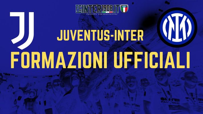 Juventus-Inter, le formazioni UFFICIALI: Asllani-Bellanova out, ci sono Brozovic e D’Ambrosio - immagine 1