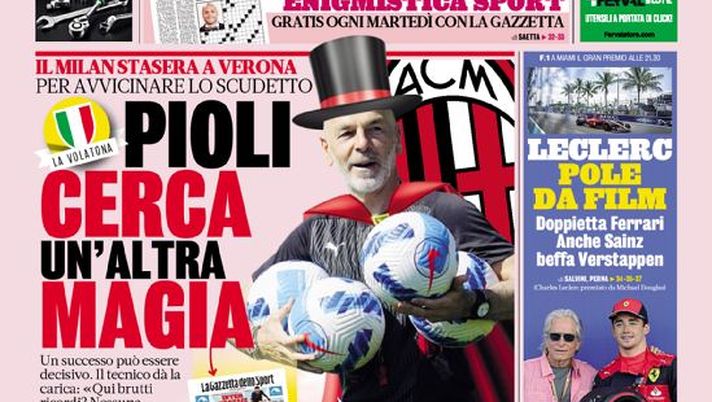 Prima Pagina, La Gazzetta dello Sport: “Pioli cerca un’altra magia”  Prima Pagina, La Gazzetta dello Sport: “Pioli cerca un’altra magia” - immagine 1