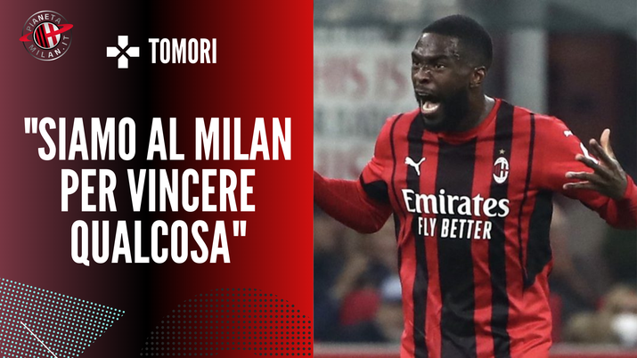Fikayo Tomori Milan