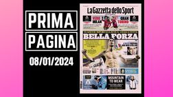Prima pagina Gazzetta dello Sport: “Bella forza”