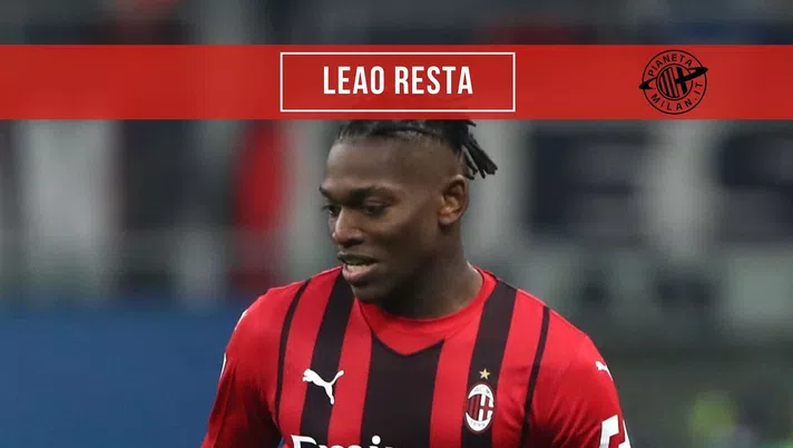 Rafael Leao AC Milan Calciomercato Milan