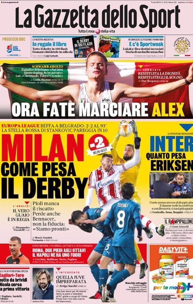 Prima Pagina, La Gazzetta dello Sport: “Milan come pesa il derby, Inter quanto pesa Eriksen. Ora fate marciare Alex”