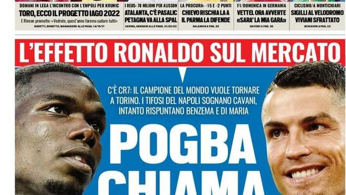 Prima Pagina, Tuttosport: “Pogba chiama la Juve. Napoli sogna Cavani. Chievo rischia la A, il Parma la difende…” 