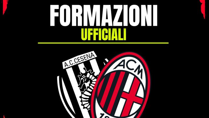 Cesena-Milan, AC Milan Primavera - Formazioni Ufficiali Cesena-Milan, AC Milan Primavera - Formazioni Ufficiali