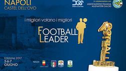 Sarà Napoli la sede di Football Leader 2017: è questa la grande novità della quinta edizione