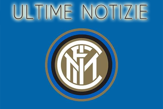 Inter, ecco le ultime notizie Inter, ecco le ultime notizie